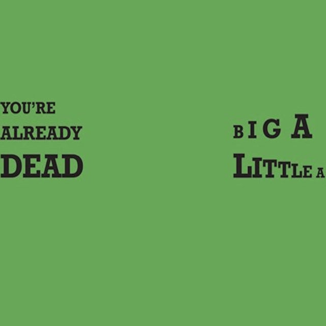 CRASS | YOU'RE ALREADY DEAD / BIG A LITTLE A | VINYL RECORD (LP)