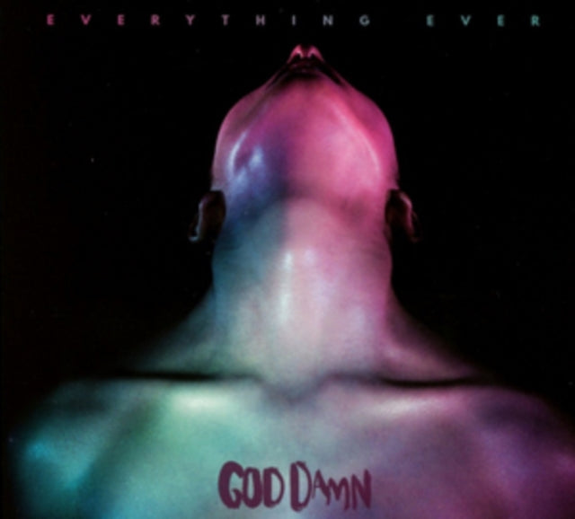 GOD DAMN | EVERYTHING EVER | VINYL RECORD (LP)