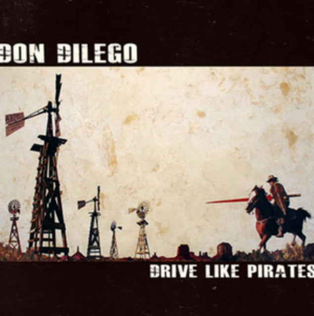 DILEGO DON | DRIVE LIKE PIRATES | 12IN VINYL