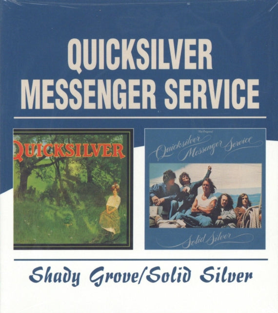 QUICKSILVER MESSENGER SERVICE | SHADY GROVE / SOLID SILVER (REMASTERED) | CD