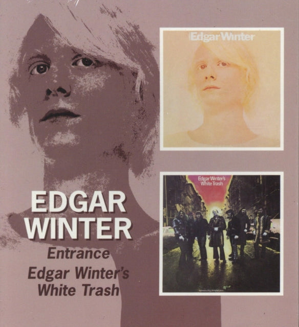 WINTER, EDGAR | ENTRANCE / EDGAR WINTER'S WHITE TRASH (REMASTERED) | CD