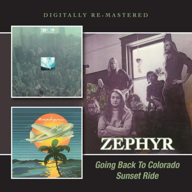 ZEPHYR | GOING BACK TO COLORADO / SUNSET RIDE (REMASTERED) | CD