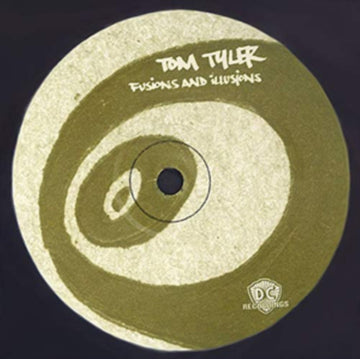 TYLER, TOM | FUSIONS & ILLUSIONS | 12IN VINYL