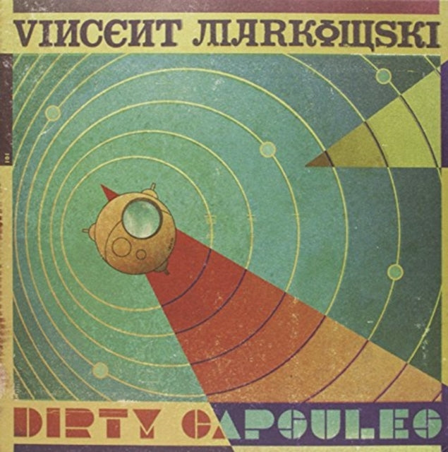 MARKOWSKI, VINCENT | DIRTY CAPSULES | 12IN VINYL