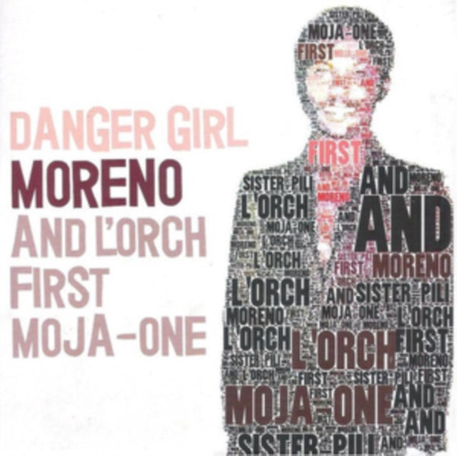 MORENO & L'ORCH FIRST MOJA-ONE | DANGER GIRL | 10IN VINYL
