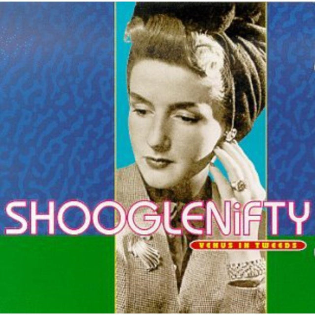 SHOOGLENIFTY | VENUS IN TWEEDS | CD