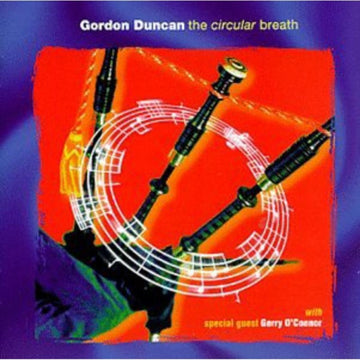 DUNCAN, GORDON | CIRCULAR BREATH | CD