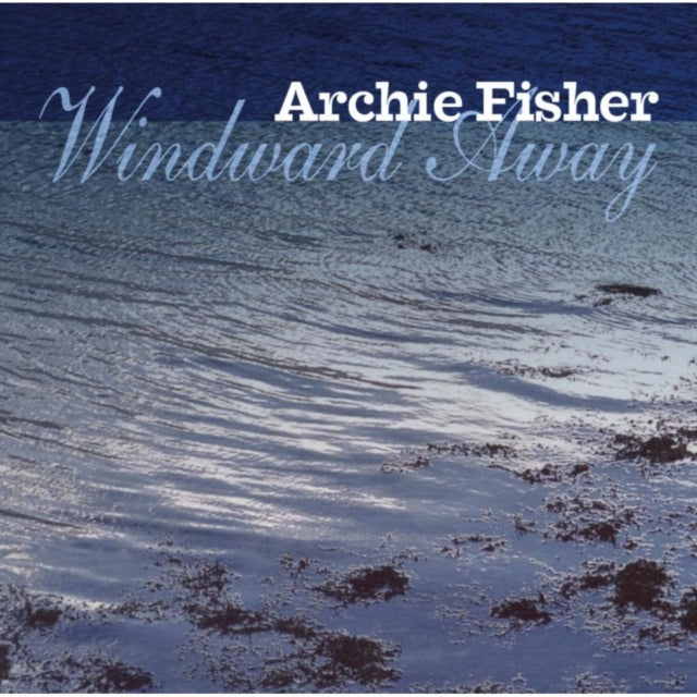 FISHER ARCHIE WINDWARD AWAY (CD)