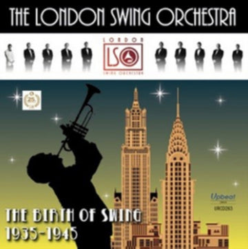 LONDON SWING ORCHESTRA | BIRTH OF SWING 1935-1945 | CD