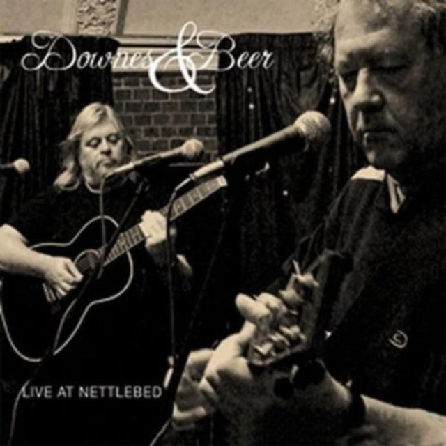 DOWNES & BEER | LIVE AT NETTLEBED | CD