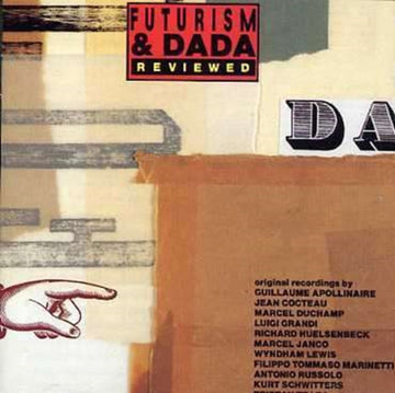 UNKNOWN | FUTURISM & DADA REVIEWED | CD