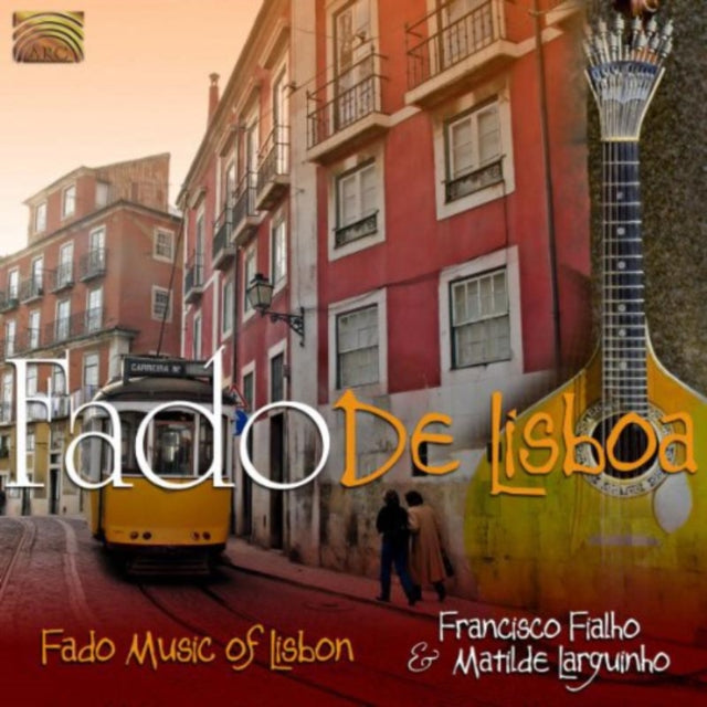 TRADITIONAL | FADO DE LISBOA: FADO MUSIC OF | CD