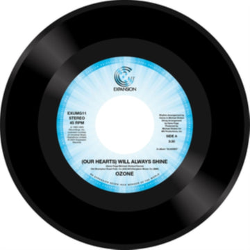 OZONE | (OUR HEARTS) WILL ALWAYS SHINE/MIGHTY MIGHTY | 7IN VINYL