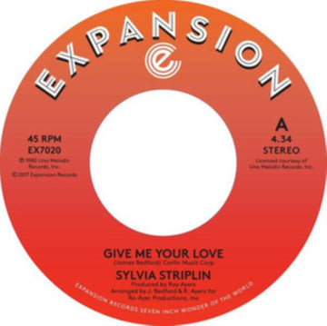 STRIPLIN, SYLVIA | GIVE ME YOUR LOVE/YOU CAN | 7IN VINYL