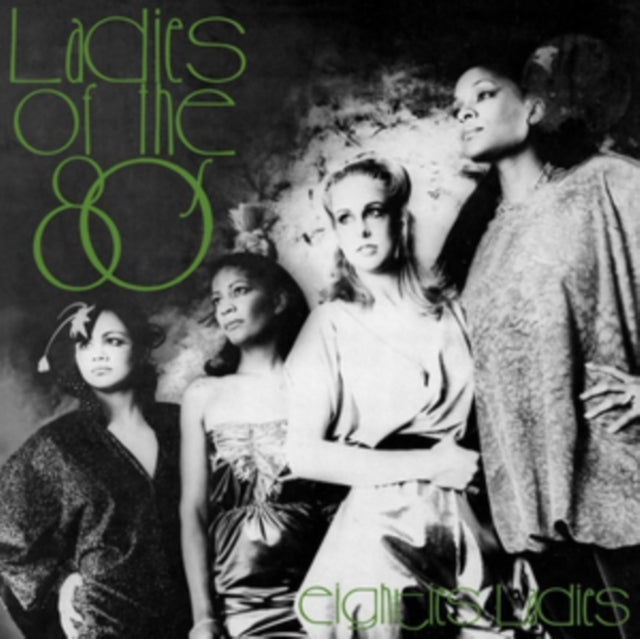 EIGHTIES LADIES | LADIES OF THE EIGHTIES | VINYL RECORD (LP)