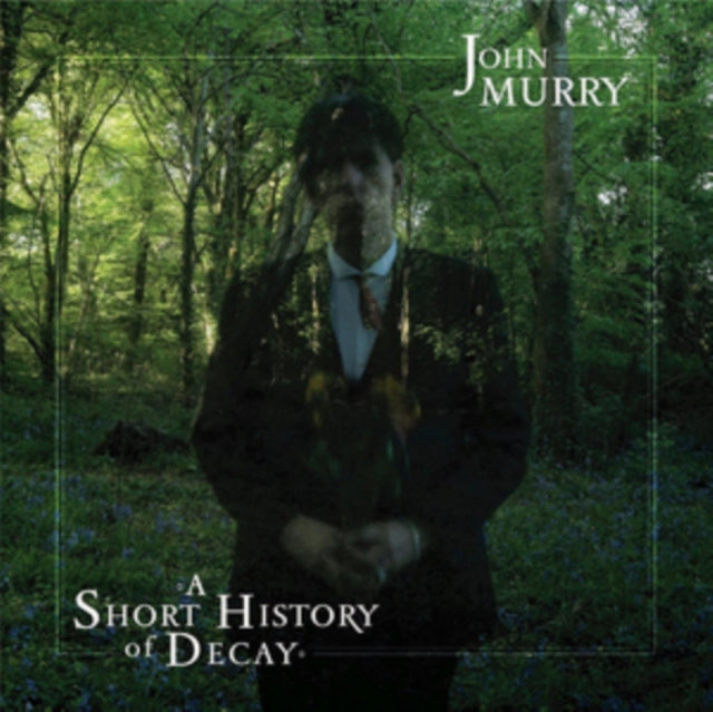 MURRY, JOHN | SHORT HISTORY OF DECAY | VINYL RECORD (LP)