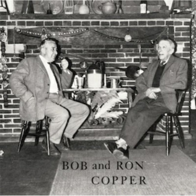 COPPER, BOB & RON | TRADITIONAL SONGS FROM ROTTINGDEAN 180G VINYL | VINYL RECORD (LP)