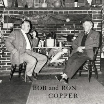 COPPER, BOB & RON | TRADITIONAL SONGS FROM ROTTINGDEAN 180G VINYL | VINYL RECORD (LP)