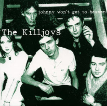 KILLJOYS | JOHNNY WONâ€™T GET TOÂ HEAVEN | VINYL RECORD (LP)