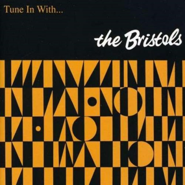 BRISTOLS | TUNE IN WITH . . . LP | VINYL RECORD (LP)