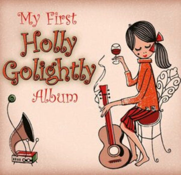 MY FIRST HOLLY GOLIGHTLY ALBUM | VINYL RECORD (LP)