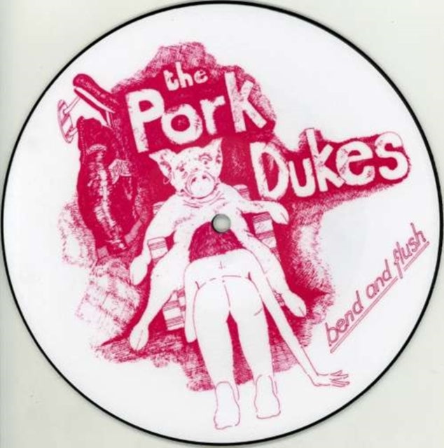 PORK DUKES | BEND AND FLUSH | VINYL RECORD (LP)