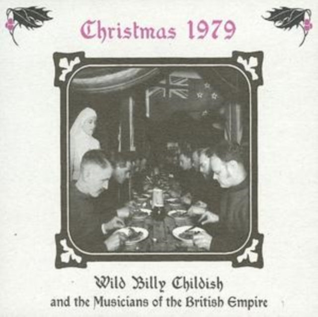 CHILDISH BILLY & MUSICIANS OF THE BRITISH EMPIRE | CHRISTMAS 1979 | CD