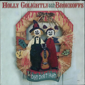 GOLIGHTLY, HOLLY | DIRT DON'T HURT | VINYL RECORD (LP)