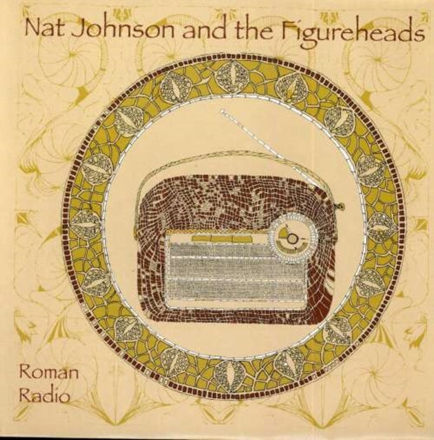 JOHNSON, NAT AND THE FIGURE HEADS | ROMANRADIO | VINYL RECORD (LP)