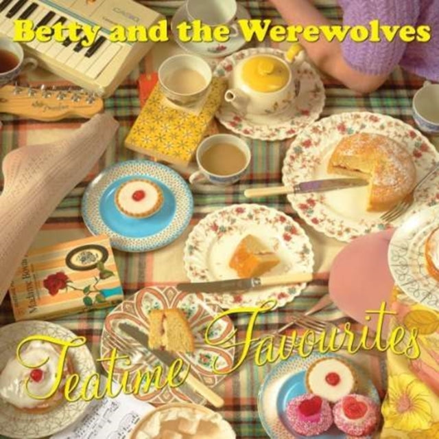 BETTY & THE WEREWOLVES | TEA TIME FAVOURITES | VINYL RECORD (LP)