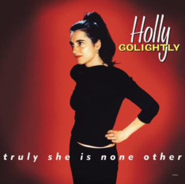 GOLIGHTLY, HOLLY | TRULY SHE IS NONE OTHER | VINYL RECORD (LP)