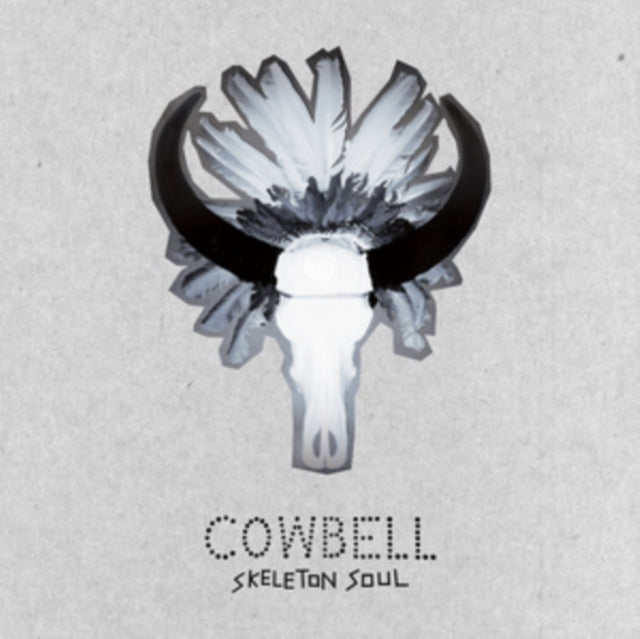COWBELL | SKELETON SOUL | VINYL RECORD (LP)