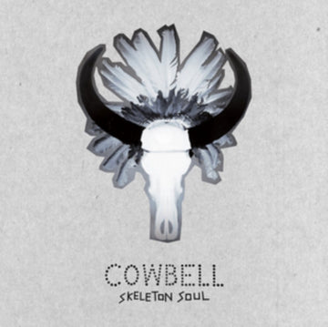 COWBELL | SKELETON SOUL | VINYL RECORD (LP)