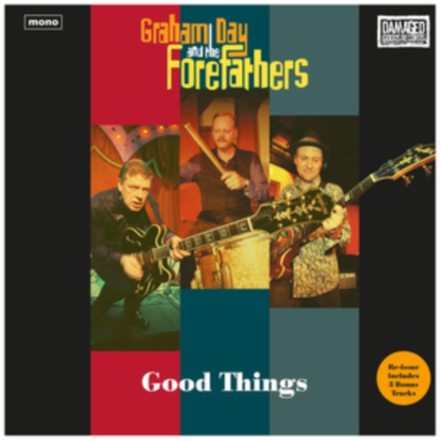 GRAHAM DAY & THE FOREFATHERS | GOOD THINGS | 12IN VINYL