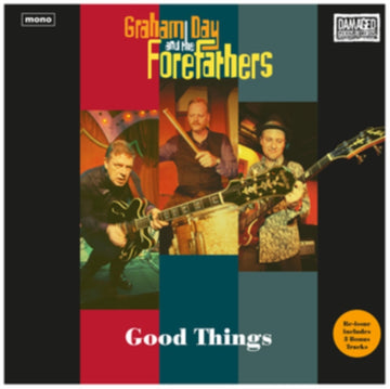 GRAHAM DAY & THE FOREFATHERS | GOOD THINGS | CD