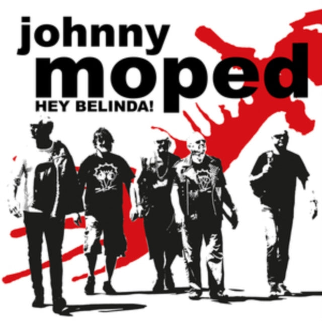 MOPED, JOHNNY | HEY BELINDA! | 7IN VINYL