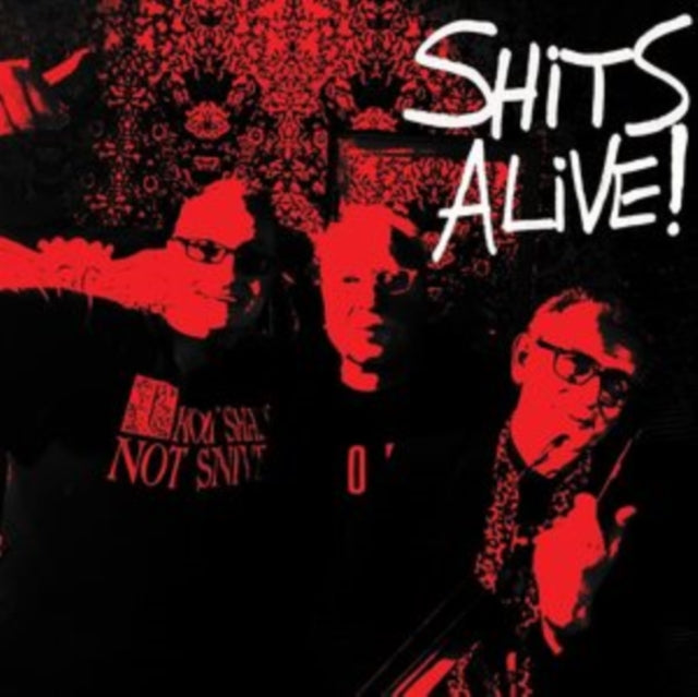 SNIVELLING SHITS | SHITS ALIVE! | VINYL RECORD (LP)