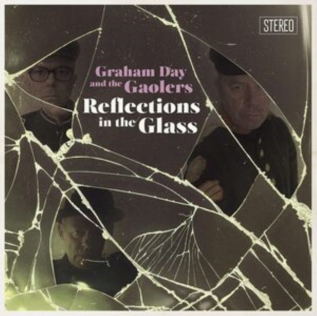 DAY, GRAHAM & THE GAOLERS | REFLECTIONS IN THE GLASS | VINYL RECORD (LP)