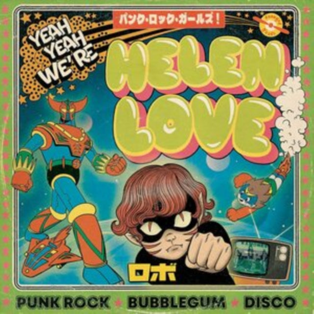 LOVE, HELEN | YEAH YEAH WE'RE HELEN LOVE | VINYL RECORD (LP)