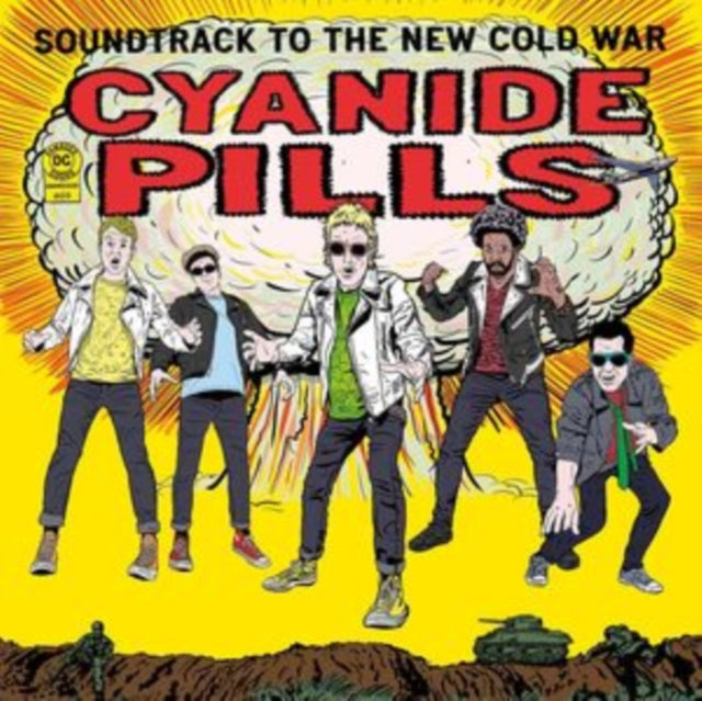 CYANIDE PILLS | SOUNDTRACK TO THE NEW COLD WAR | VINYL RECORD (LP)