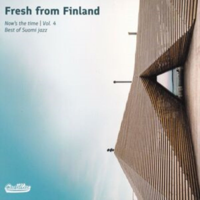 VARIOUS ARTISTS | FRESH FROM FINLAND - NOW'S THE TIME, VOL 4. BEST OF SUOMI JAZZ | VINYL RECORD (LP)