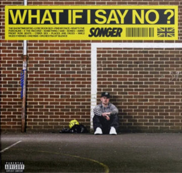 WHAT IF I SAY NO? | VINYL RECORD (LP)