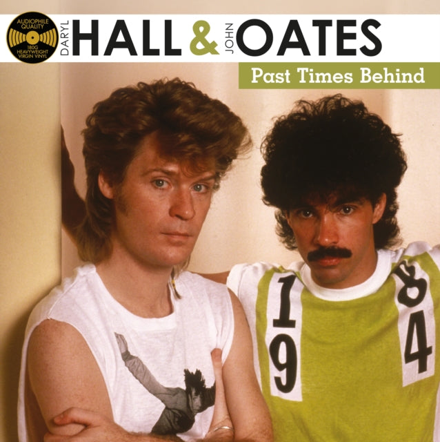HALL, DARYL & JOHN OATES | PAST TIMES BEHIND | VINYL RECORD (LP)