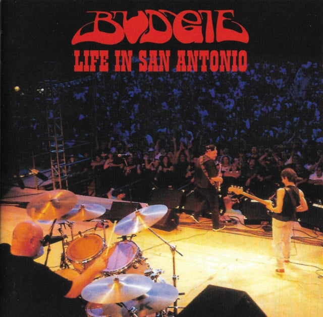 BUDGIE | LIFE IN SAN ANTONIO | CD