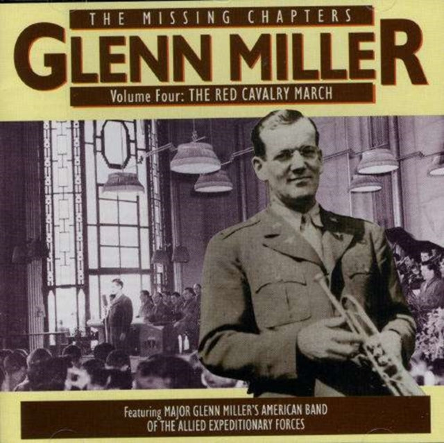 MILLER, GLENN | MISSING CHAPTERS VOL.4 | CD