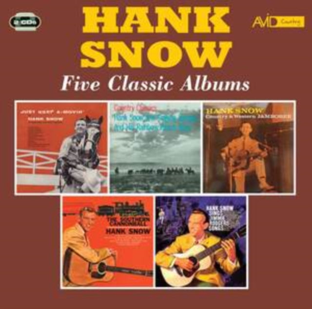 SNOW, HANK | JUST KEEP A-MOVIN/COUNTRY CLASSICS/COUNTRY & WESTERN JAMBOREE/SOUTHERN CANNONBALL/SING JIMMIE (2CD) | CD