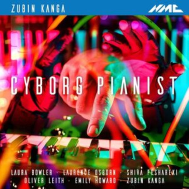 KANGA, ZUBIN | ZUBIN KANGA: CYBORG PIANIST (2CD) | CD