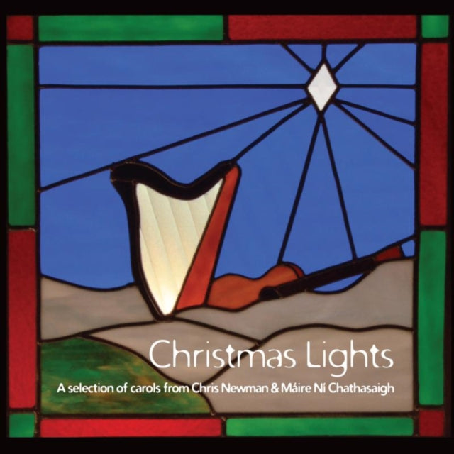 NEWNAM CHRIS & MAIRE NI CATHAS | CHRISTMAS LIGHTS | CD