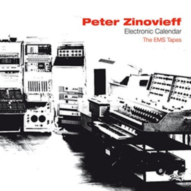 ZINOVIEFF, PETER | ELECTRONIC CALENDAR: THE EMS TAPES (2CD) | CD