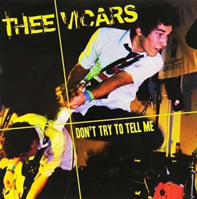THEE VICARS | DONT TRY TO TELLME | 7IN VINYL